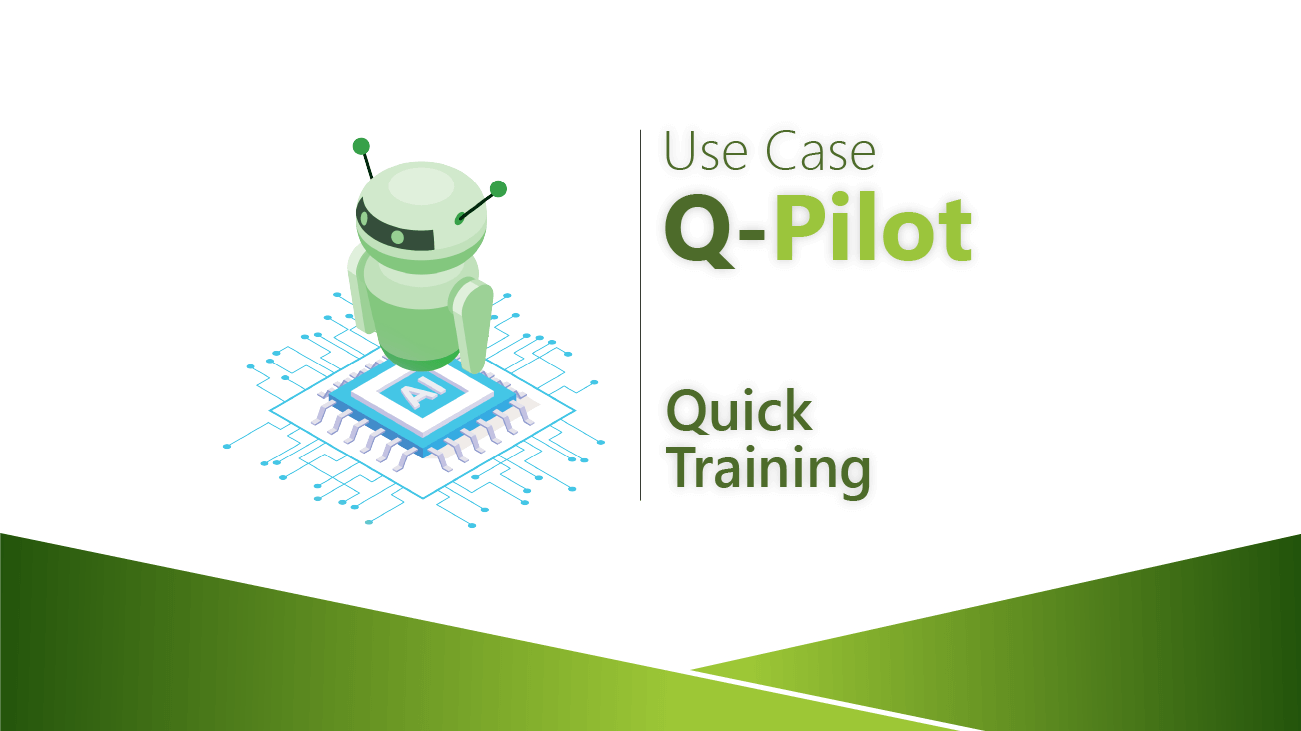 Voir le cas d'utilisation de QPilot sur Quick training